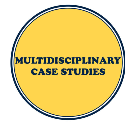 Multidisciplinary Case Studies